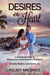 Desires of the Heart: A Christian Clean & Wholesome  Contemporary Romance - Bradley Sisters, #2