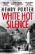 White Hot Silence - Gripping spy thriller from an espionage master