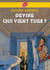 Devine qui vient tuer ?