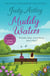 Muddy Waters - a funny, warm and entertaining novel that will leave you smiling from ear to ear!
