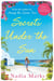 Secrets Under the Sun - Escape To An Island In The Sun With The Perfect Beach Read