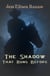 The Shadow That Runs Before - The Dreamcatchers, #1