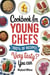Cookbood for Young Chefs  100s of Recipes Very tasty you can Cook