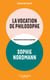 La Vocation de philosophe