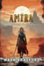 Amira - The Sword and the Sunflower, #2