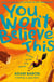 You Won’t Believe This
