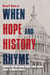 When Hope and History Rhyme - Natural Law and Human Rights from Ancient Greece to Modern America