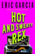 Hot and Sweaty Rex - A Dinosaur Mafia Mystery