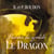 Le Dragon - Pouvoirs du Symbole