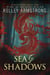 Sea of Shadows - Age of Legends