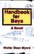 Handbook for Boys - A Novel