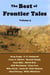 The Best of Frontier Tales - The Best of Frontier Tales, #5
