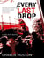 Every Last Drop - A Joe Pitt Novel