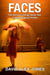Faces - The Survivor Trilogy, #2