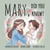 Mary, Did You Know?