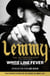 White Line Fever - Lemmy: The Autobiography