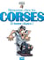 Bienvenue chez les Corses... et bonne chance !