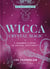 Wicca Crystal Magic - A Beginner's Guide to Crystal Spellcraft