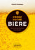 Créez votre bière - De la compréhension à la réussite