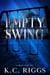 The Empty Swing