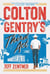 Colton Gentry's Third Act - A Novel