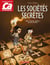 Ça m'intéresse - Tome 3 - Les Sociétés secrètes