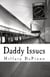 Daddy Issues (1-Act Play)