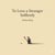 To Love a Stranger Selflessly - Shadow of Love (Collection) : To Love a Stranger Selflessly, #1
