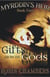 Book 4: Gifts from the Gods - Myrddin's Heir, #4