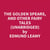 The Golden Spears, and other Fairy Tales (Unabridged)