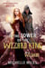 In the Tower of the Wizard King - Age of Wizards Duology, #1
