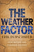 The Weather Factor - How Nature Has Changed History