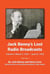 Jack Benny’s Lost Radio Broadcasts Volume 4: March 3, 1933 — June 23, 1933