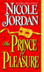 The Prince of Pleasure