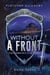 Without A Front: The Warrior's Challenge - Chronicles of Alsea, #3