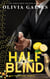 Half Blind - The Technicians, #1