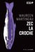 Zec La Croche
