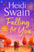 Falling for You - Your perfect Autumn read to cosy up with this Fall, from the bestselling author of Walking on Sunshine