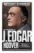 Official and Confidential: The Secret Life of J Edgar Hoover
