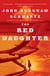 The Red Daughter - A Novel