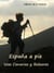 España a pie. Islas Canarias y Baleares
