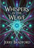 Whispers in the Weave - Ghouls & Gunpowder, #1