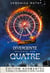 Divergente raconté par Quatre - Edition augmentée