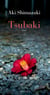 Tsubaki - Le Poids des secrets - 1