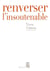 Renverser l'insoutenable