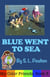 Blue Went to Sea: A Preschool Early Learning Colors Picture Book - My Color Friends, #3