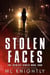 Stolen Faces - The Identity Series, #4