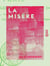 La Misère - Son histoire, ses causes, ses remèdes