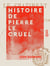 Histoire de Pierre le Cruel