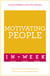 Motivating People in a Week: Teach Yourself